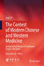 The Contest of Modern Chinese and Western Medicine: Antibacterial History of Traditional Chinese Medicine by Kuoli Pi, Ma Li
