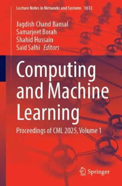 Computing and Machine Learning: Proceedings of CML 2025 by Jagdish Chand Bansal