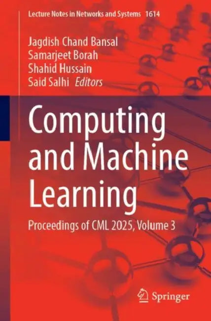 Computing and Machine Learning: Proceedings of CML 2025 by Jagdish Chand Bansal