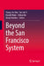 Beyond the San Francisco System by Young-Ho Kim, Tae-Jin Yi, Wada Haruki