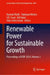 Renewable Power for Sustainable Growth: Proceedings of ICRP 2024 by Hasmat Malik