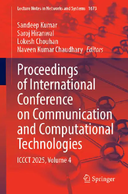 Proceedings of International Conference on Communication and Computational Technologies: Iccct 2025 by Sandeep Kumar