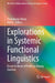 Explorations in Systemic Functional Linguistics: Essays in Honor of Professor Huang Guowen by Chenguang Chang, Hui Yu