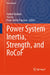Power System Inertia, Strength, and Rocof by Farhad Shahnia, Yilu Liu, Paolo Attilio Pegoraro