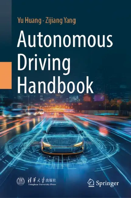 Autonomous Driving Handbook by Yu Huang