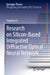 Research on Silicon-Based Integrated Diffractive Optical Neural Network by Tingzhao Fu