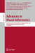 Advances in Visual Informatics: 9th International Visual Informatics Conference, IVIC 2025, Guangzhou, China, November 12-13, 2025, Proceedings by Halimah Badioze Zaman