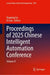 Proceedings of 2025 Chinese Intelligent Automation Conference by Huaping Liu
