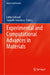 Experimental and Computational Advances in Materials by Lalita Ledwani, Saurabh Srivastava