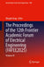 The Proceedings of the 12th Frontier Academic Forum of Electrical Engineering (Fafee2025): Volume III by Qingxin Yang
