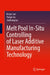 Melt Pool In-Situ Controlling of Laser Additive Manufacturing Technology by Kaiyu Luo, Youyu Su, Jinzhong Lu