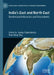 India's East and North East: Borderland Intimacies and Discontents by Gorky Chakraborty