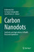 Carbon Nanodots: Synthesis and Applications in Health, Food and Agriculture by Mahendra Rai, Sushama Talegaonkar, József Prokisch