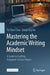 Mastering the Academic Writing Mindset: A Guide to Crafting Computer Science Papers by Tsz Nam Chan, Dingming Wu