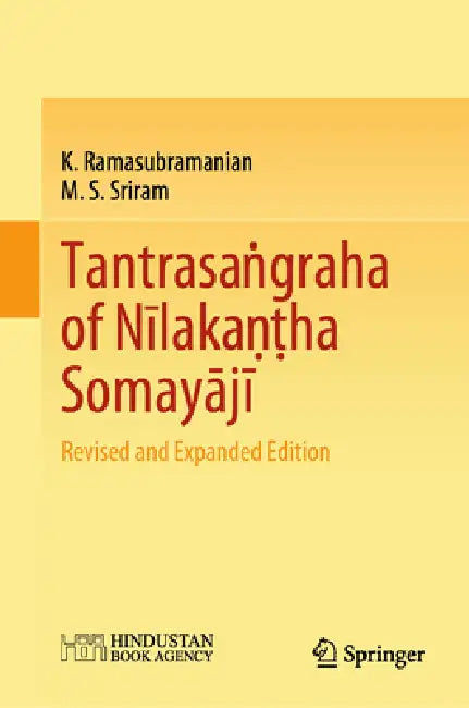 Tantrasangraha of Nilakantha Somayaji by K. Ramasubramanian