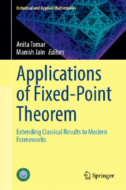 Applications Of Fixedpoint Theorem by Anita Tomar