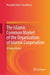 The Islamic Common Market of the Organization of Islamic Cooperation: A Future Model by Masudul Alam Choudhury