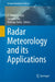 Radar Meteorology and Its Applications by V. Chandrasekar
