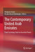 The Contemporary United Arab Emirates: From Surviving State to Assertive Power by Mahjoob Zweiri