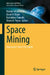 Space Mining: Humanity's Quest for Equity by Hamid Jahankhani, David V. Kilpin, Eustathios Sainidis