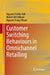 Customer Switching Behaviours in Omnichannel Retailing by Nguyen Thi Van Anh, Robert McClelland, Nguyen Hoang Thuan