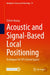 Acoustic and Signal-Based Local Positioning: Techniques for Gps-Denied Spaces by Zichen Huang