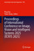 Proceedings of International Conference on Image, Vision and Intelligent Systems 2025 (Icivis 2025) by Peng You, Yuhui Zheng