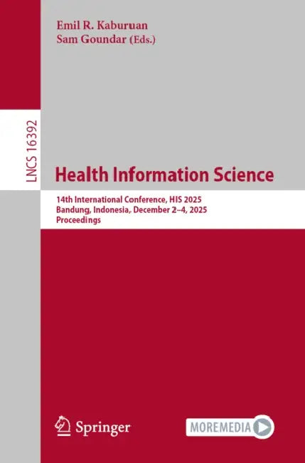 Health Information Science by Emil R. Kaburuan
