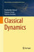 Classical Dynamics by Nazibuddin Ahmed, Dipunja Gohain, Rajdeep Bordoloi