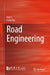 Road Engineering by Hui Li, Fangyu Liu, Jingbin Yang