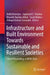 Infrastructure and Built Environment Towards Sustainable and Resilient Societies: Select Proceedings of Ibsr 2024 by Ankhi Banerjee