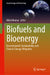 Biofuels and Bioenergy: Environmental Sustainability and Climate Change Mitigation by Nitish Kumar