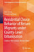 Residential Choice Behavior of Return Migrants Under County-Level Urbanization: Evidence from Sichuan, Western China by Yaou Zhang