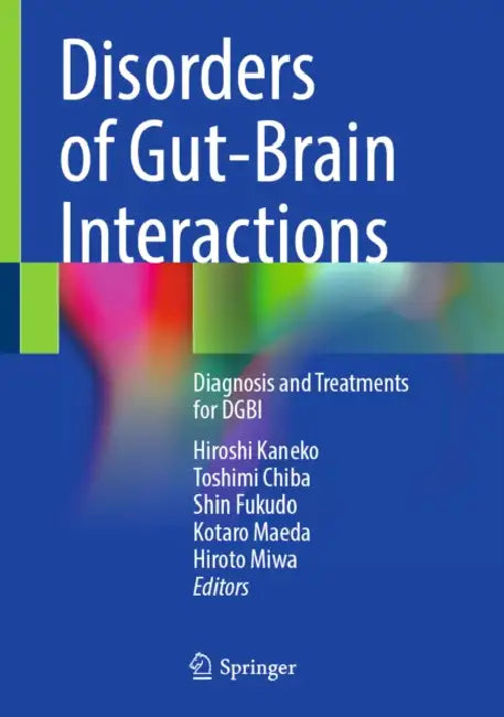 Disorders of Gut-Brain Interaction by Hiroshi Kaneko