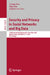 Security and Privacy in Social Networks and Big Data: 11th International Symposium, Socialsec 2025, Wuhan, China, December 5-7, 2025, Proceedings by Liming Zhai, Qing Guo, Jinquan Luo