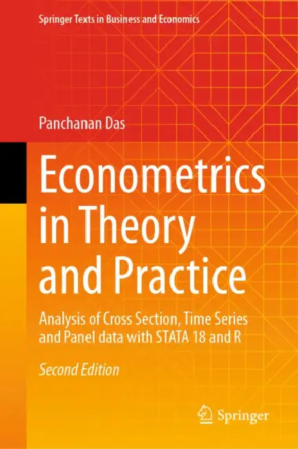 Econometrics in Theory and Practice by Panchanan Das