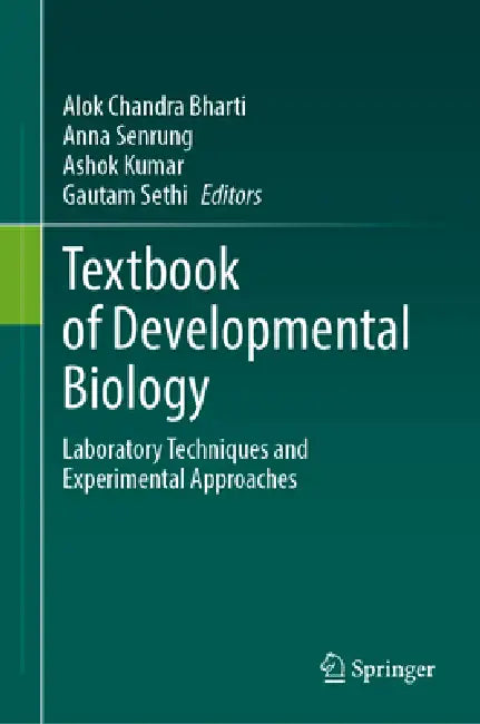 Textbook Of Developmental Biology by Alok Chandra Bharti