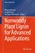 Nonwoody Plant Lignin for Advanced Applications by Widya Fatriasari, Seng Hua Lee, Nur Izyan Wan Azelee