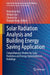 Solar Radiation Analysis and Building Energy Saving Application: Comprehensive Models for Solar Radiation and Energy Optimization in Buildings by Wanxiang Yao, Weijun Gao, Chunze Liu