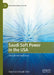 Saudi Soft Power in the USA: Educational Diplomacy by Bouchaib Silm