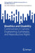 Bioethics and Disability: Controversies in Genetic Engineering, Euthanasia, and Reproductive Rights by Anu Shibi Anilkumar, Ramakrishnan Veerabathiran
