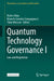 Quantum Technology Governance I: Law and Regulation by Mateo Aboy, Marcelo Corrales Compagnucci, Timo Minssen