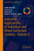 Industrial Applications of Individual and Mixed Surfactant Systems--Volume 2 by Malik Abdul Rub, Naved Azum, Anish Khan