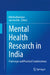 Mental Health Research in India: Challenges and Practical Considerations by Bidisha Banerjee, Amrita Deb