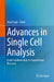 Advances in Single Cell Analysis: From Fundamentals to Translational Research by Vijai Singh