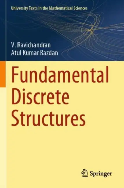 Fundamental Discrete Structures by V. Ravichandran