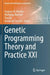 Genetic Programming Theory and Practice XXI by Stephan M. Winkler