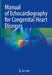 Manual of Echocardiography for Congenital Heart Diseases by Amal Paul
