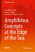 Amphibious Concepts at the Edge of the Sea by Joerg Baumeister, Ioana C. Giurgiu, Daniela A. Ottmann