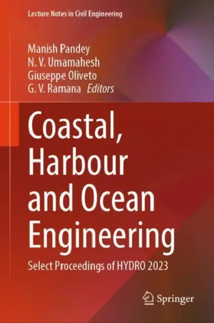 Coastal, Harbour and Ocean Engineering: Select Proceedings of Hydro 2023 by Manish Pandey